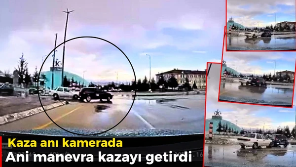 Ani manevra kazayı getirdi