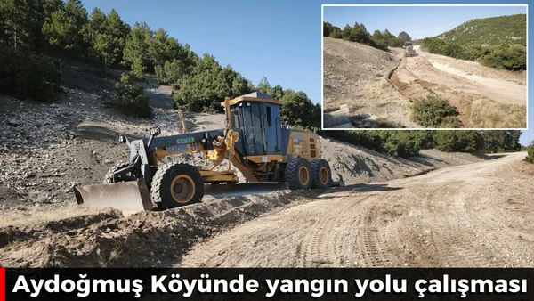 Aydoğmuş K&ouml;y&uuml;nde yangın yolu &ccedil;alışması