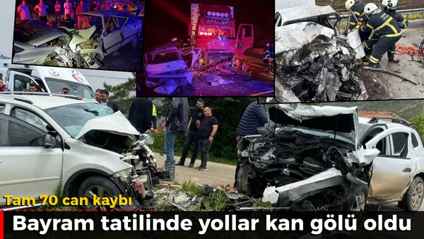 Bayram tatilindeki trafik kazalarında 70 kişi &ouml;ld&uuml;