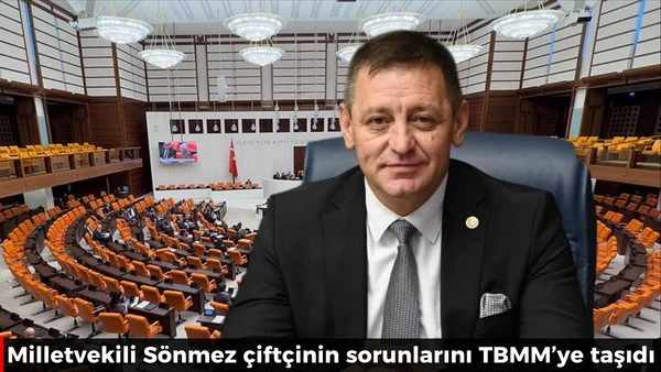 &Ccedil;ift&ccedil;inin sorunlarını TBMM&rsquo;ye taşıdı