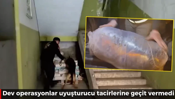 Dev uyuşturucu operasyonu