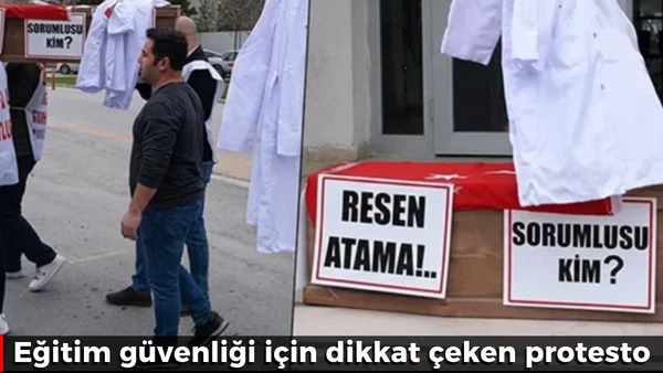 Eğitim g&uuml;venliği i&ccedil;in dikkat &ccedil;eken protesto