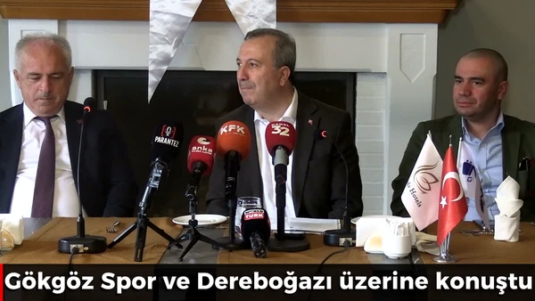 G&ouml;kg&ouml;z Spor ve Dereboğazı &uuml;zerine konuştu