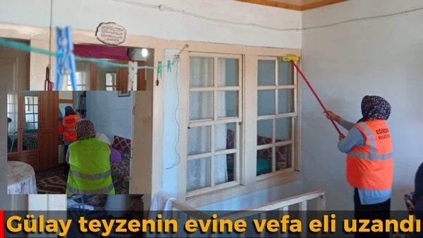 G&uuml;lay teyzenin evine vefa eli