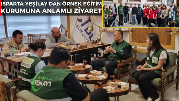 ISPARTA YEŞİLAY&rsquo;DAN &Ouml;RNEK EĞİTİM KURUMUNA ANLAMLI ZİYARET