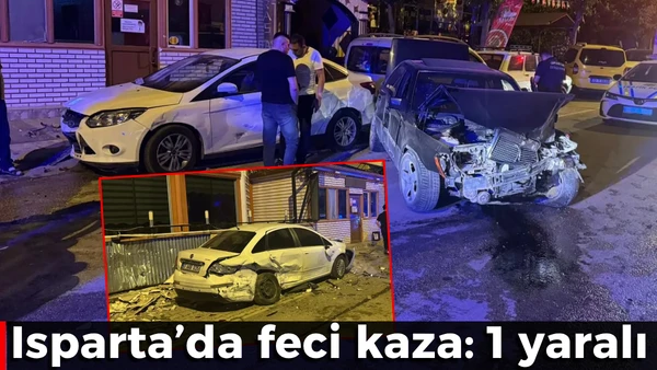 Isparta'da feci kaza