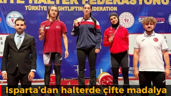 Isparta&rsquo;dan halterde &ccedil;ifte madalya