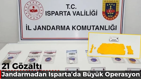 Jandarmadan Isparta&rsquo;da B&uuml;y&uuml;k Operasyon