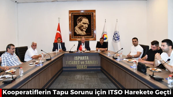Kooperatiflerin Tapu Sorunu i&ccedil;in ITSO Harekete Ge&ccedil;ti