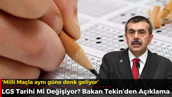 LGS sınav tarihinde değişim eşiği 