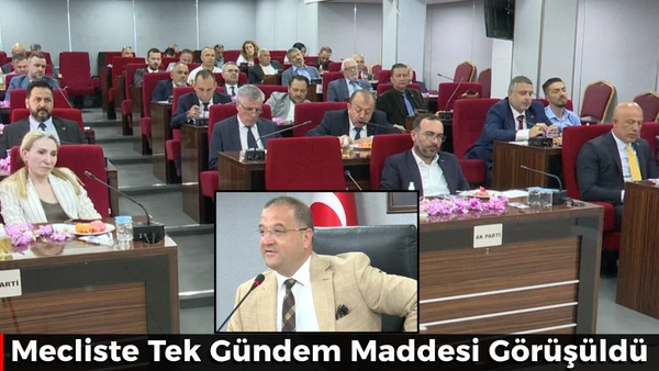 Mecliste Tek G&uuml;ndem Maddesi G&ouml;r&uuml;ş&uuml;ld&uuml;