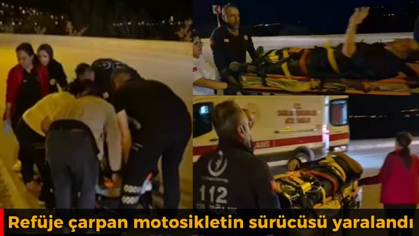 Ref&uuml;je &ccedil;arpan motosikletin s&uuml;r&uuml;c&uuml;s&uuml; yaralandı