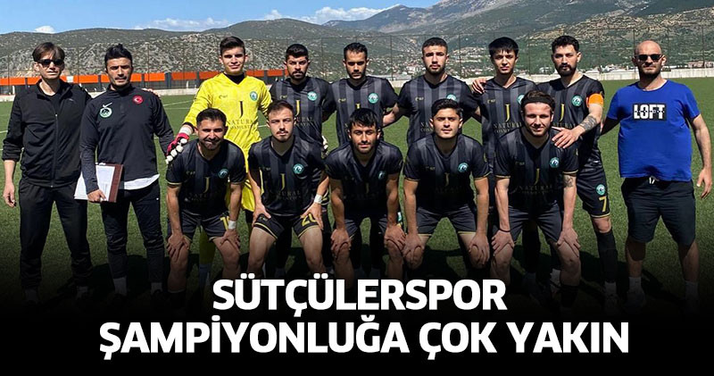 Sütçülerspor Şampiyonluğa Çok Yakın